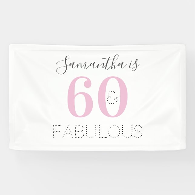 Banderoles Personnalisé 60 et fabuleux Anniversaire rose mode (Horizontal)