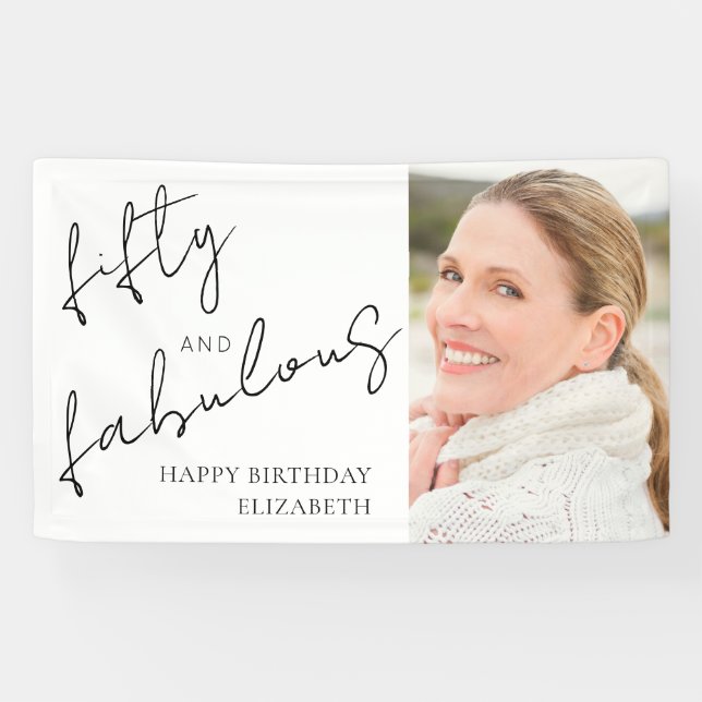 Banderoles Photo Black White Script Fifty Fabulous Birthday (Horizontal)