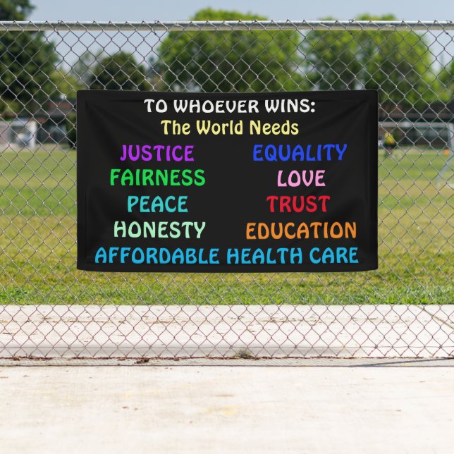 Banderoles Pour Qui Gagne, Le Monde A Besoin De Justice, De P (En situation)