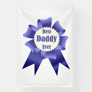 Banderoles Prix Best Daddy Ever pour le Père