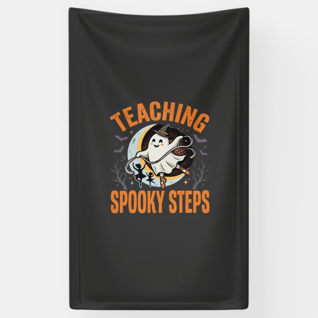 Banderoles Professeur de danse Halloween pas effrayants (Vertical)