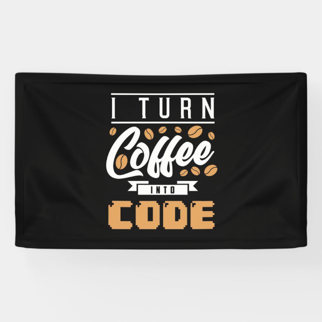 Banderoles Programmeur Transformez Le Café En Code (Horizontal)