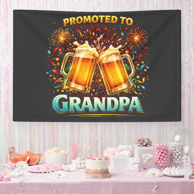 Banderoles Promoted To Grandpa Future (Fête)