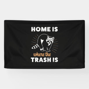Banderoles Raccoon Lover Home Est L'Endroit Où Se Trouve La D