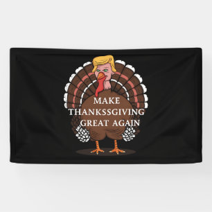 Banderoles Refaire Thanksgiving Great Again Trump Dinde 2024