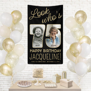 Banderoles Regardez qui a 75 ans Fête d'anniversaire noire et