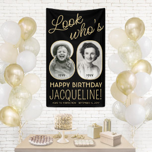 Banderoles Regardez qui a 80 ans Fête d'anniversaire avec 2 p