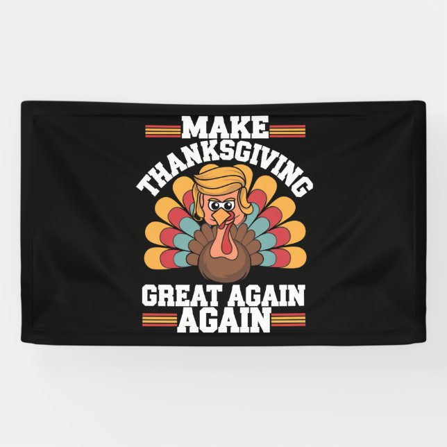 Banderoles Rendre sa grandeur à Thanksgiving Trump Turkey 202 (Horizontal)