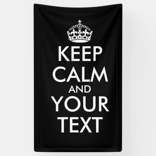 Banderoles Restez calme et continuez - Créez votre propre (Vertical)