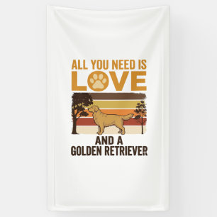 Banderoles Retriever doré Tout ce dont vous avez besoin est d