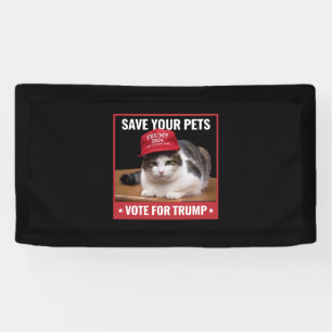 Banderoles Sauvez Vos Animaux Votez Trump Élection US Citatio