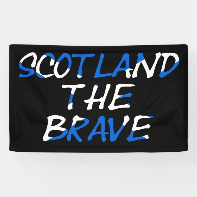 Banderoles Scotland The Brave on Scottish Flag bnrct (Horizontal)
