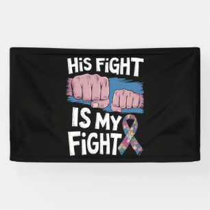 Banderoles Son combat est mon combat Soutenir la sensibilisat