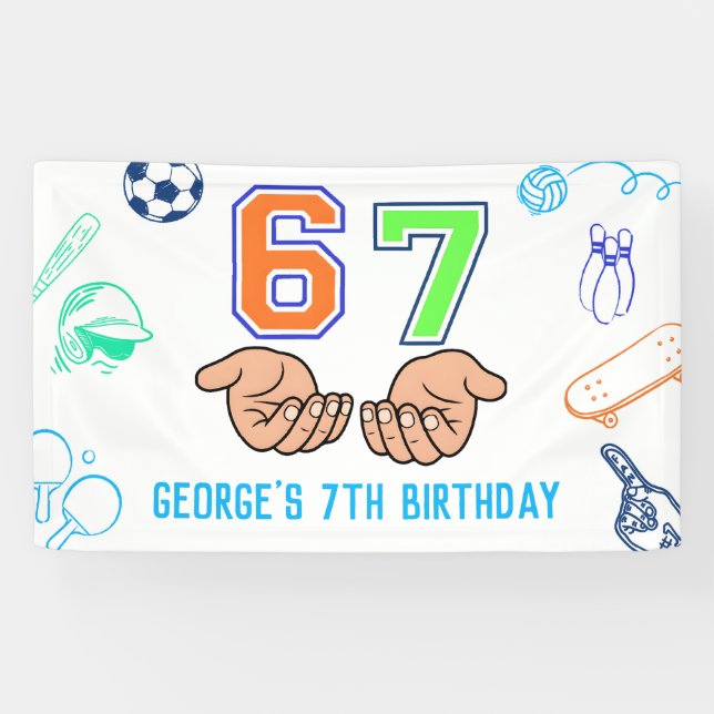 Banderoles Sports 6 7 Meme Trend Six Seven Birthday Party (Horizontal)