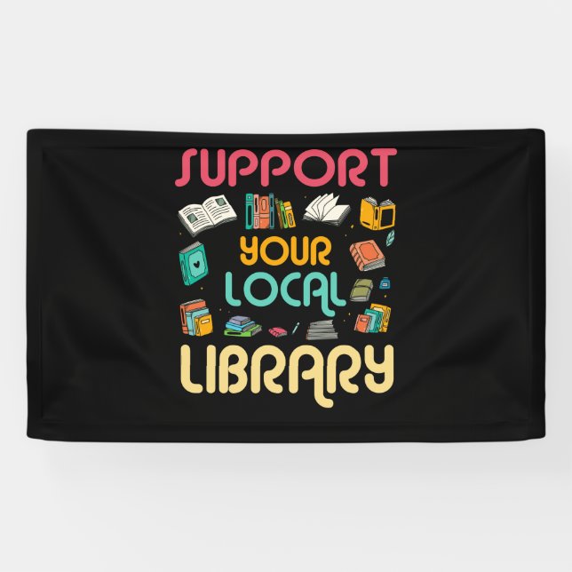 Banderoles Support Your Local Library Book Readers (Horizontal)