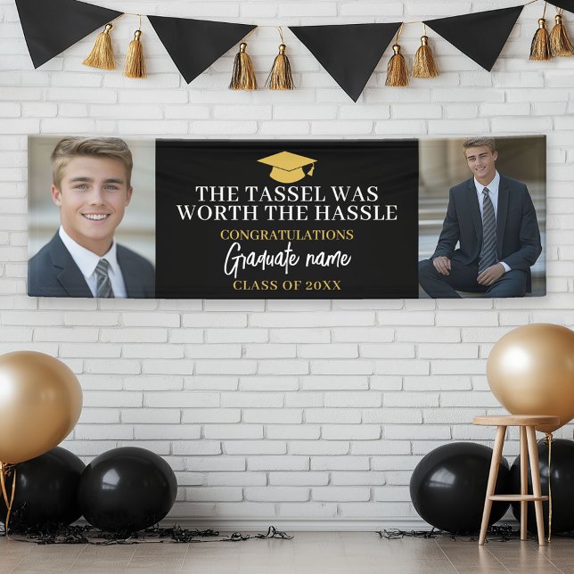 Banderoles Tassel Vaut La Peine Le Hassle - 2 Photos De Gradu (Custom Graduation Banner)