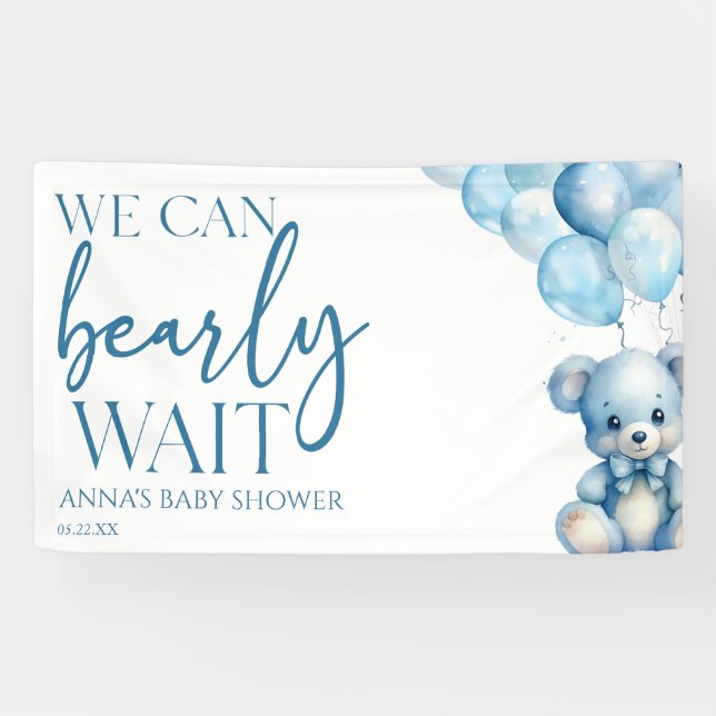 Banderoles Teddy Bear Bleu Nous Pouvons Bearly Wait Baby show (Horizontal)
