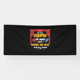 Banderoles Théâtre Il y aura un drame