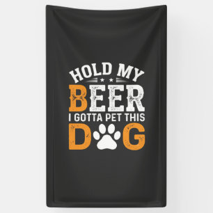 Banderoles Tiens Ma Bière Amateur de Chien