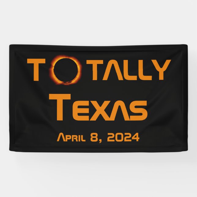 Banderoles Totalement Texas 2024 Solar Eclipse (Horizontal)
