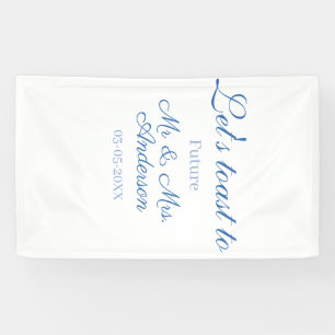 Banderoles trinquons aux futurs mr & mrs couple mariage bleu