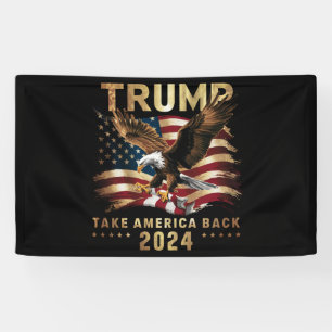 Banderoles Trump 2024 Reprenez l'Amérique Drapeau Américain T