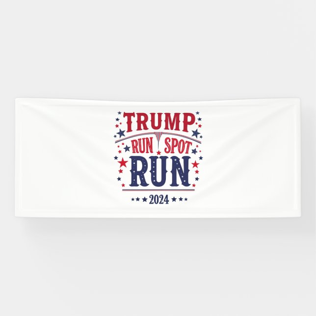Banderoles Trump Run Spot Run Funny Election Debate (Horizontal)