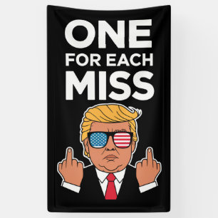 Banderoles Trump un pour chaque erreur 