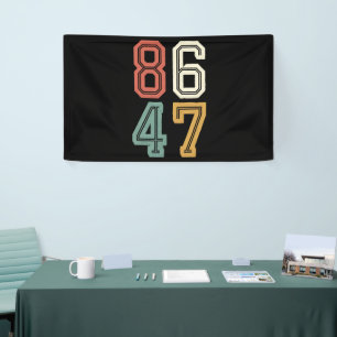 Banderoles Vintage Classique 86 47 Anti Trump 2024 Mettre en