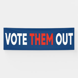 Banderoles Votez-les en dehors du texte gras politique