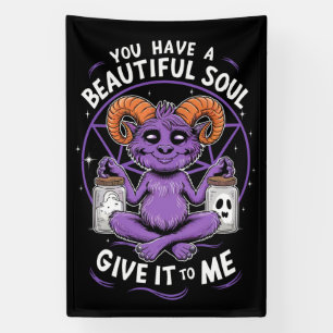 Banderoles Vous avez une belle âme satanique Baphomet