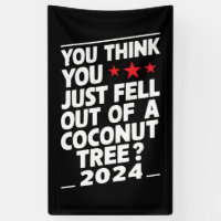 Vous pensez que vous venez de tomber d'un cocotier
