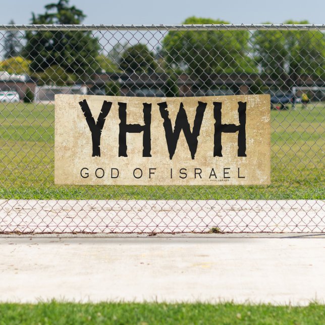 Banderoles YHWH (Éternel, Éternel) Dieu d'Israël (En situation)