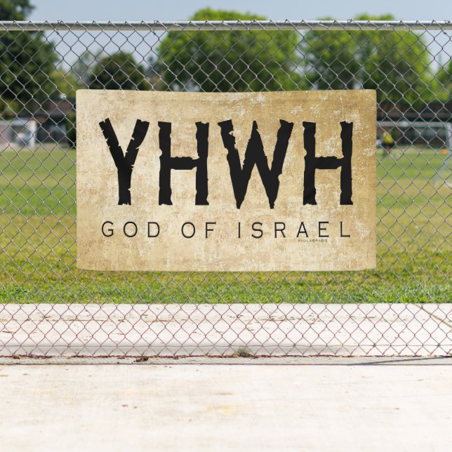 Banderoles YHWH (Yahweh, Jehovah) Dieu d'Israël (En situation)