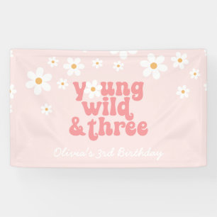 Banderoles Young Wild Three rétro Daisy Rose anniversaire