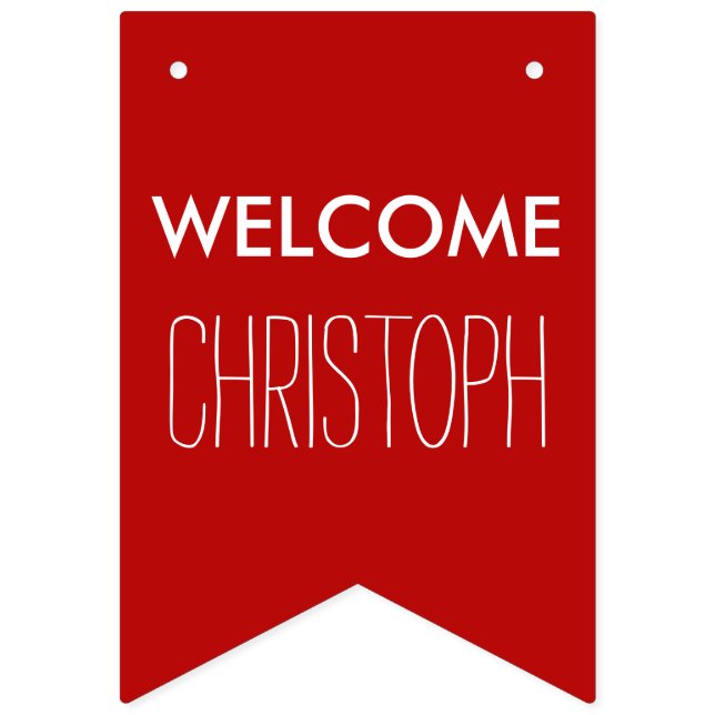 Bannière À Fanions Couleurs simples et votre texte : BIENVENUE "NOM" (Premier drapeau)