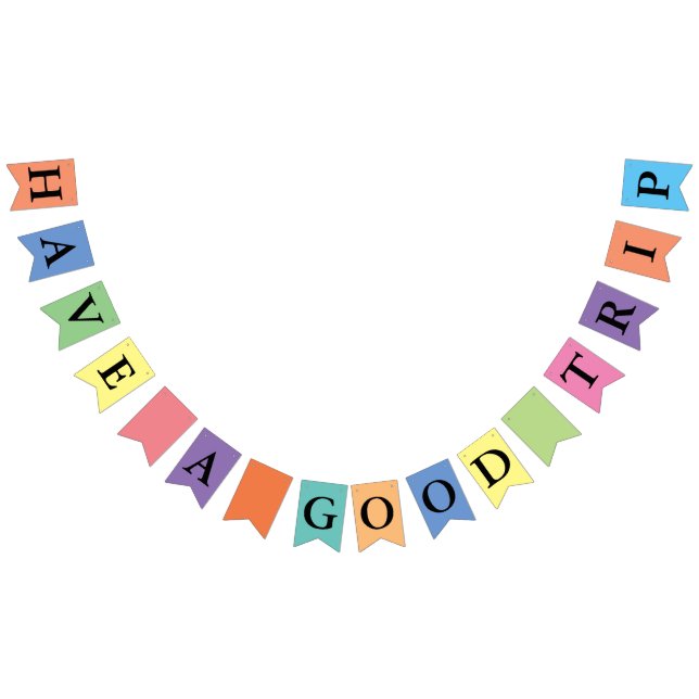 Bannière À Fanions Couleurs simples & votre texte : FAITES UN BON VOY (Tout)