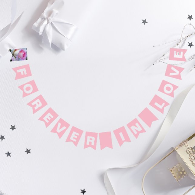 Bannière À Fanions Forever in Love Simple Mariage rose (In Situ Wedding)