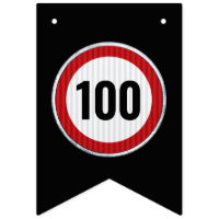 Panneau de limitation de vitesse pour les 100 ans 
