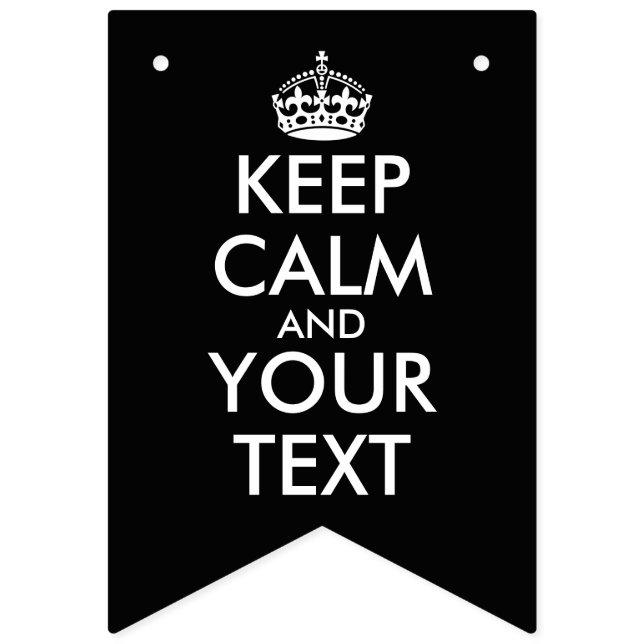 Bannière À Fanions Restez calme et continuez - Créez votre propre (Premier drapeau)