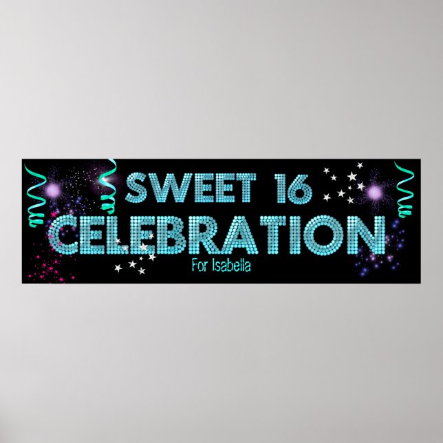 Bannière Affiche Sweet 16 Bleu sarcelle (Devant)
