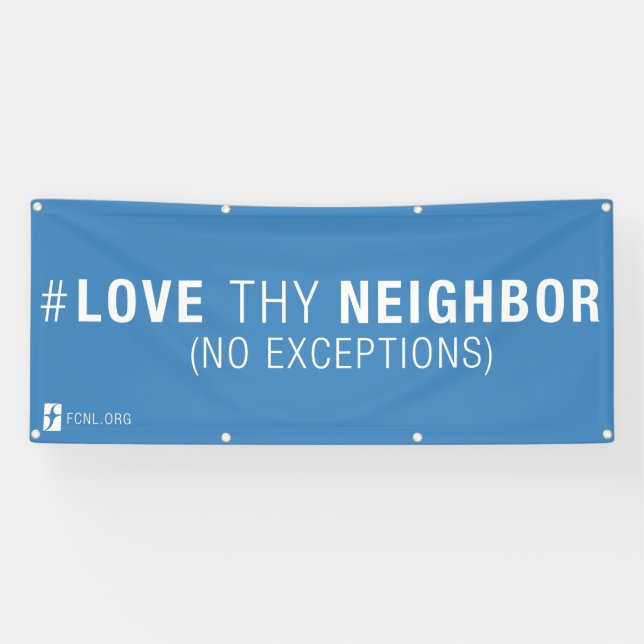 Bannière de #LoveThyNeighbor (Horizontal)