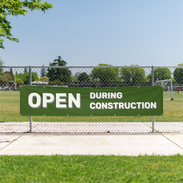 Bannière verte ouverte pendant la construction (En situation)