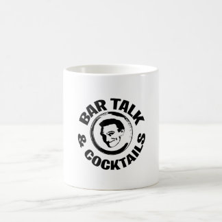 Bar Talk & Cocktails Café Mug