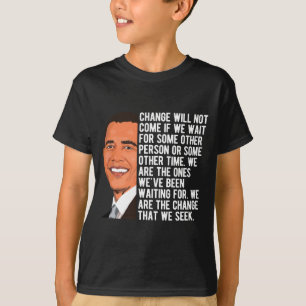 Barack Obama Citation Changement T-shirt Premium.p