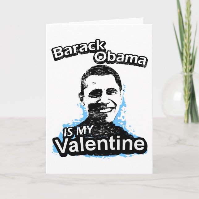 Barack Obama est ma carte de Valentine (Devant)
