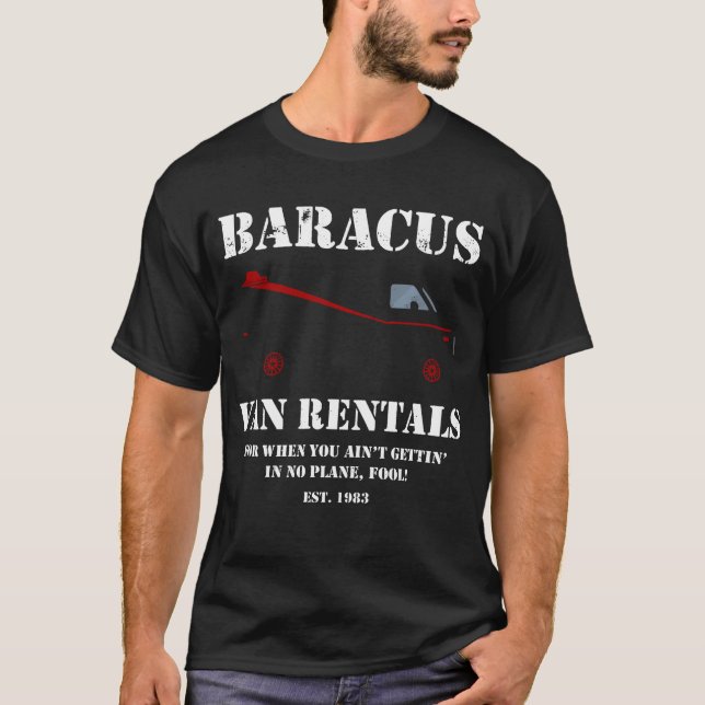 Baracus Van Rentals Chemise Le T-Shirt A-Team B.A (Devant)
