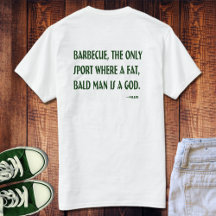 Barbecue Dieu TShirt