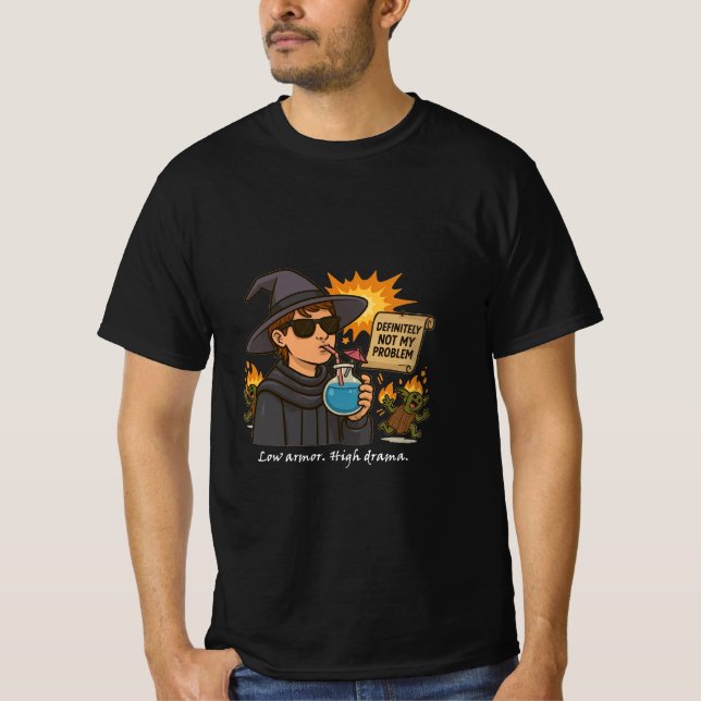 "Basse Armure. High Drama." T-shirt Mage RPG drôle (Devant)