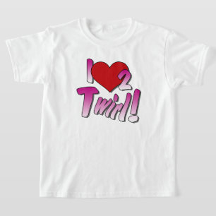 Baton twirlers, T-shirt Love Twirling